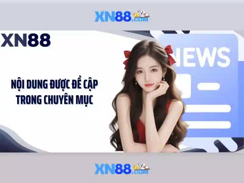 xn88: Cổng chơi game trực tuyến và những điều bạn cần biết