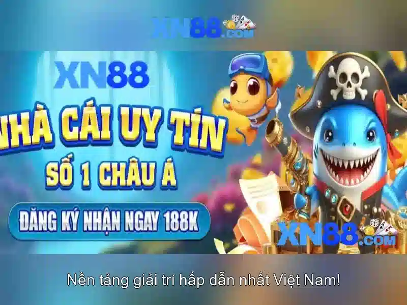 xn88: Nền tảng giải trí trực tuyến và đánh giá