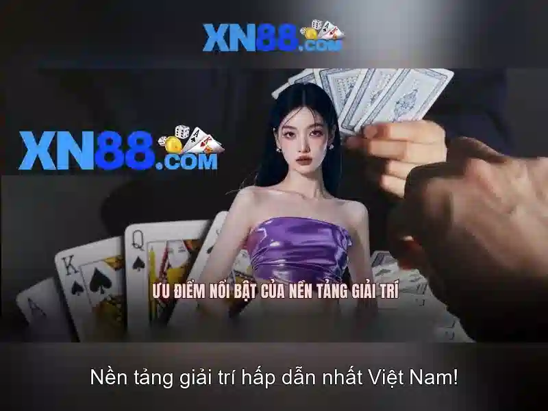 XN88 là gì và hoạt động như thế nào XN88 là gì và hoạt động như thế nào